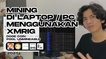 Cara Mining di Laptop PC Komputer Menggunakan XMRIG Doge Coin di Pool Unmineable | 2025
