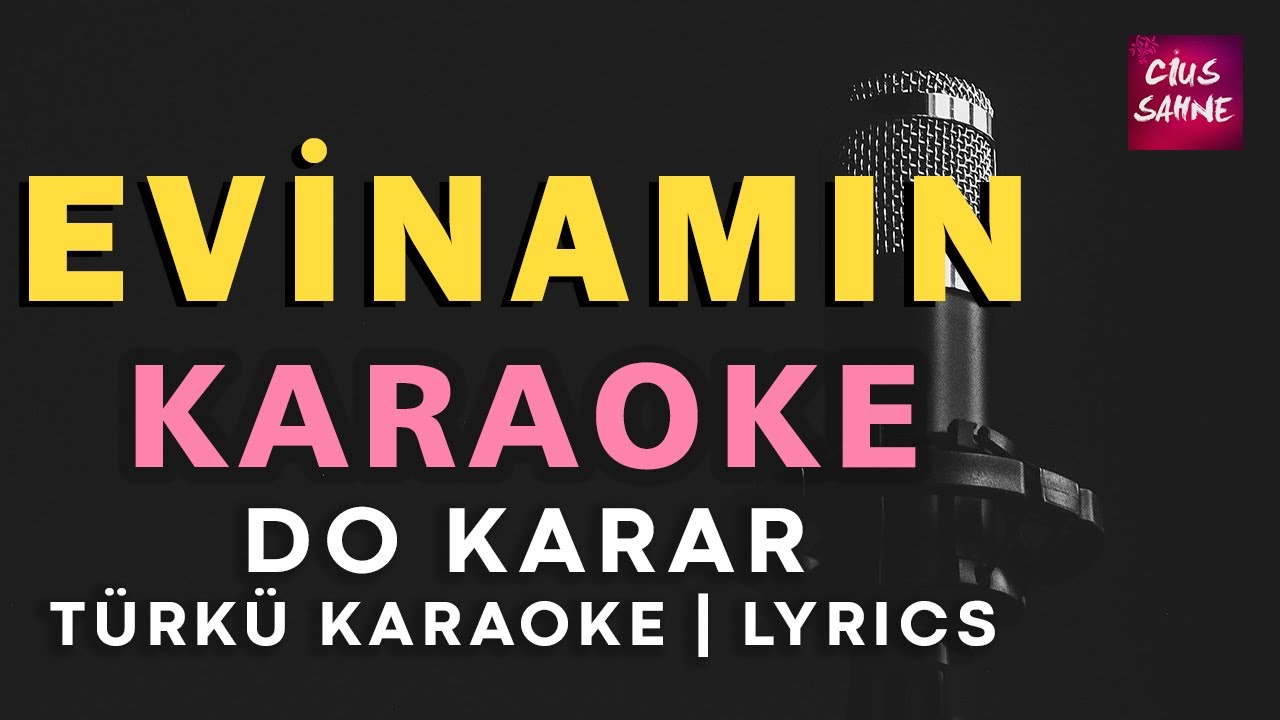 Evinamın – Kürtçe Türkü Karaoke | Altyapısı ve Sözleriyle (Lyrics) - Do