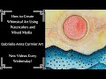 How to Paint Whimsical Abstract Landscapes in Watercolor &amp; Mixed Media | Intuitive Painting Process