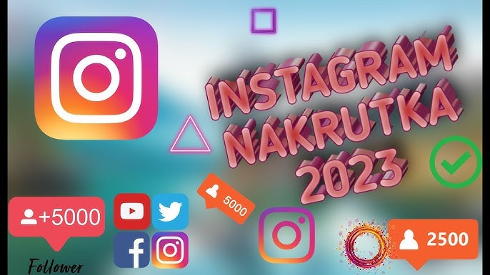Nakrutka Instagram Followers