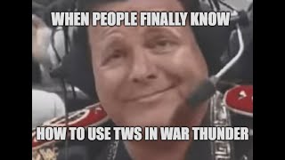 *UPDATED* War thunder TWS tutorial