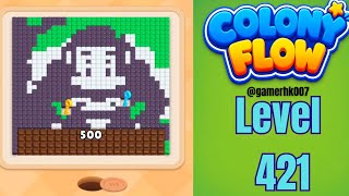 Colony Flow 421 Walkthrough Solution 