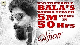 Varma Official Teaser Bala Dhruv Vikram E4 Entertainment Tamil