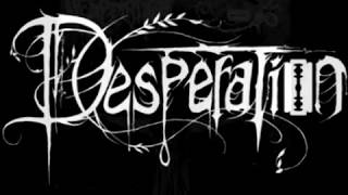 Desperation - Path of Unholiness