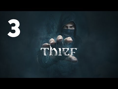 Видео: Прохождение THIEF — Часть 3: Часовая башня