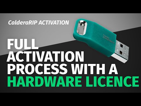 Activating CalderaRIP with a Hardware License