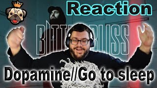 Bitter Bliss- Dopamine // Go to sleep Reaction (Alpha wolf and Emmure vibes!)