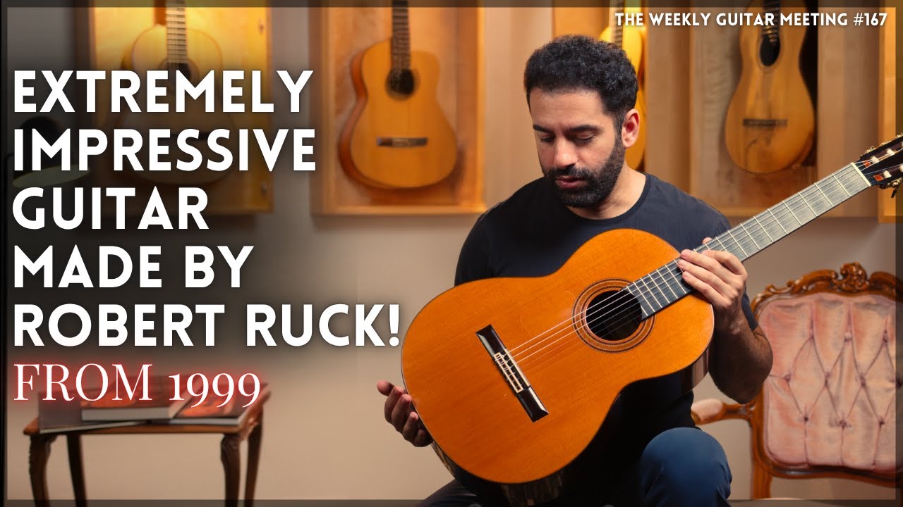 Special Robert Ruck Guitar! Weekly Guitar Meeting 