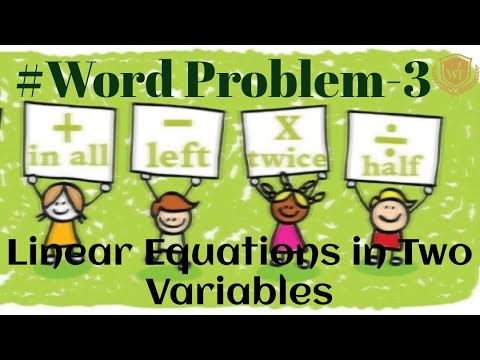 Linear Equations in two variables Word Problems Part - 3 - YouTube