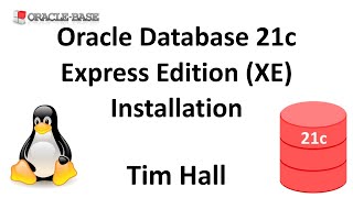 oracle database 21c express edition (xe) installation