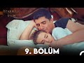 İstanbullu Gelin 9. Bölüm Full HD