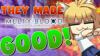 Melty Blood Type Lumina Is Good Now