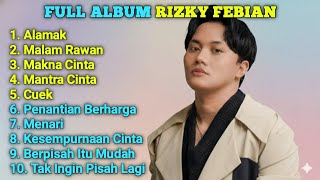 Download lagu Top Hits Rizky Febian Kalau Ada 9 Nyawa | Kumpulan Lagu Hits & Romantis Terbaik 2025