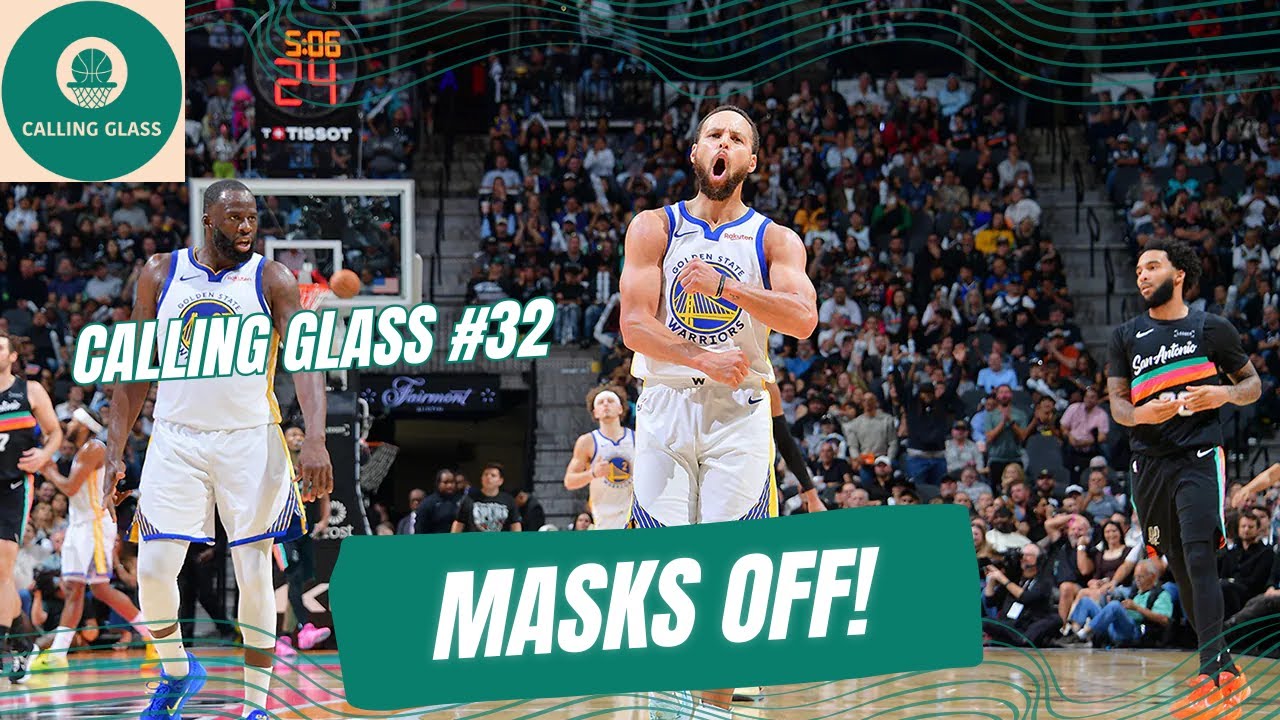 Masks Off in the NBA! | Calling Glass - The NBA Show #32