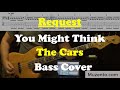 You might think  the cars  bass cover  request