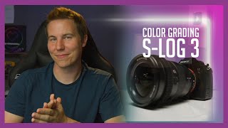 S-Log 3 Color Grading Course for Sony Cameras [DaVinci Resolve]