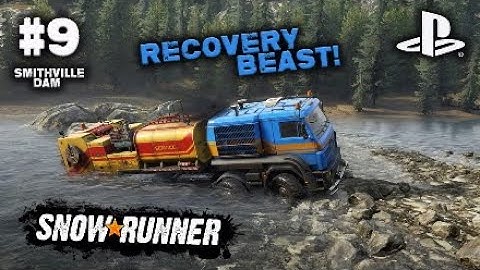 SNOWRUNNER /ON PS4/ #9 RECOVERY BEAST! Smithville Dam GAMEPLAY.