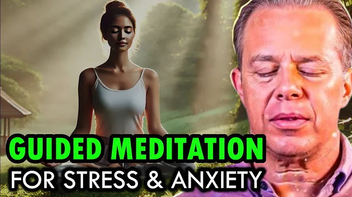 Dr. Joe Dispenza - Guided Meditation for Anxiety & Stress: A Deep Healing Journey