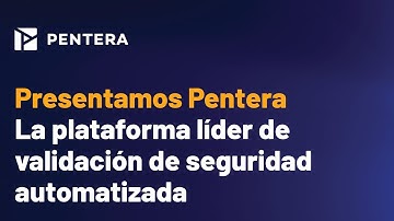 Presentamos Pentera: la plataforma líder de validación de seguridad automatizada