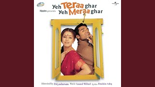Saraswati Yeh Tera (Yeh Teraa Ghar Yeh Meraa Ghar/ Soundtrack Version)
