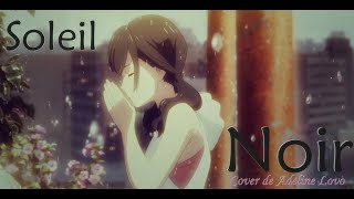 [AMV] Nightcore - Soleil Noir (Cover Adeline Lovo) ~ ( French lyrics)