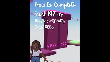 How to Complete Level 147 in Master’s Difficulty Chart Obby!