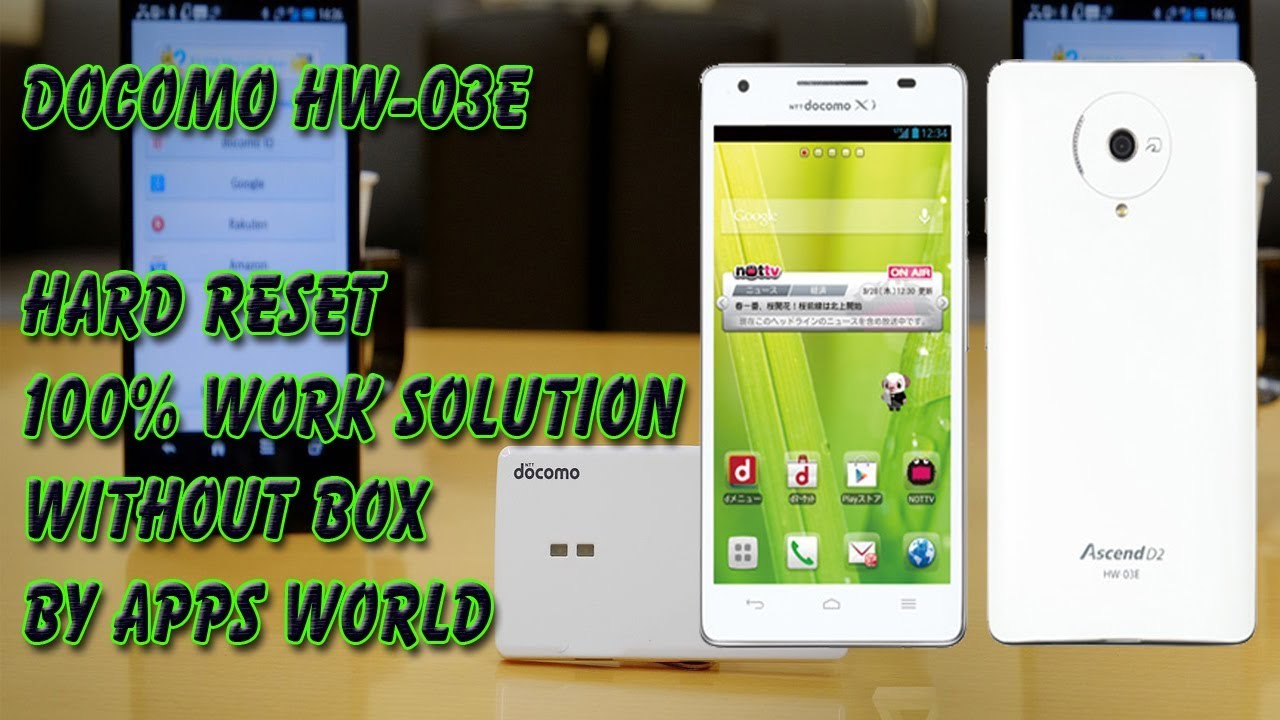 Huawei Docomo Hw 03e Logo Hang Pattren Code Hardreset Factory Reset By Apps World Youtube