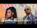 Sean Paul And Zuchu Amapiano Officail Music 2026 