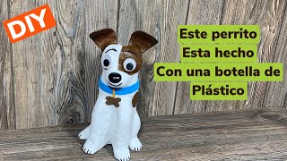 DIY PERRITO DE PLASTICO|Hecho con una botella de plástico