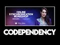 Codependency - Awareness of Codependent Patterns - Teal Swan Workshop