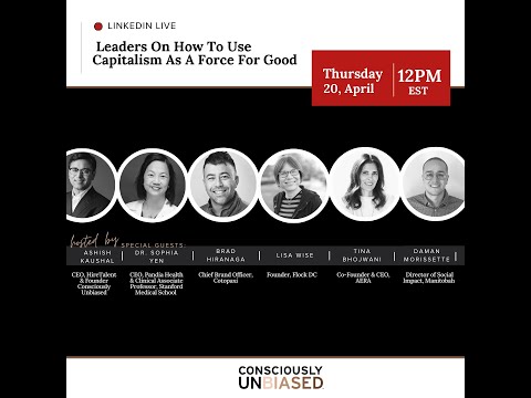Videos 117 Leaders On How To Use Capitalism As A Force For Good