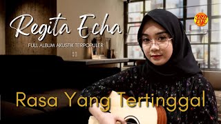 Download lagu Rasa Yang Tertinggal - Regita Echa Akustik Cover | Lagu Enak Didengar Buat Santa mp3
