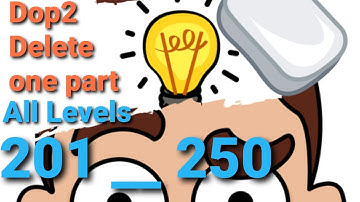 Dop2 Delete on part solution all levels 201 to 250