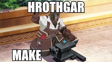 hrothgar make