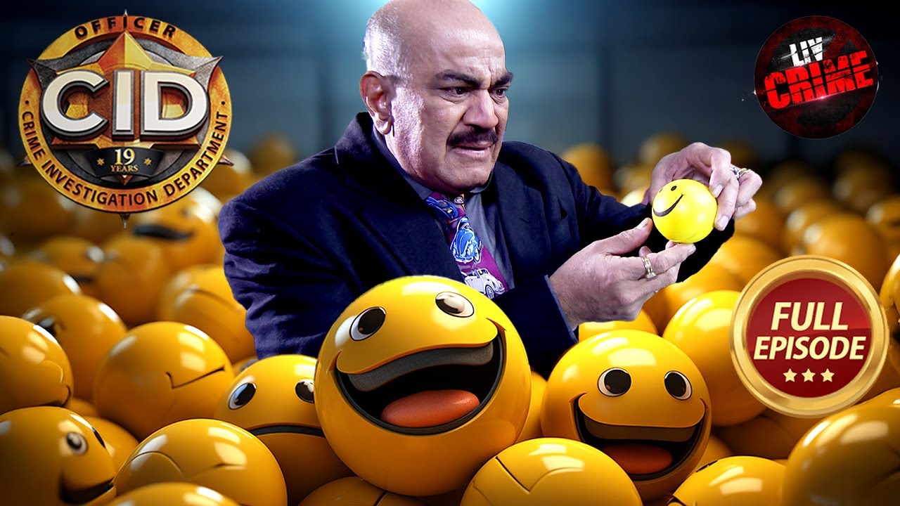 ACP क्यों कर रहे है एक Smiley Ball की जांच? | CID | सी.आई.डी. | Latest Episode | 14 Feb 2025