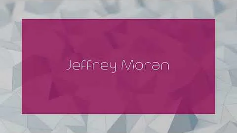 Jeffrey Moran - appearance