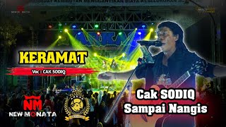 KERAMAT - CAK SODIQ(sampai nangis) - NEW MONATA // LIVE ARKAS GENERATION JOMBANG || Dhehan audio