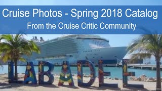 Cruise Critic's Favorite Member Photos - Spring 2018