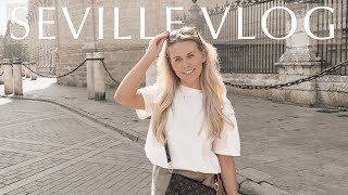 SEVILLE VLOG | Travel with us 48 Hours in Spain