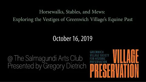 Village Preservation: Horsewalks, Stables, and Mew...