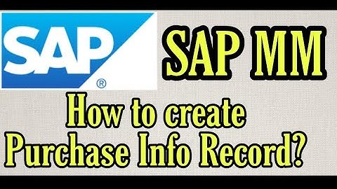 (15)Purchase Info Record SAP MM | How to Create Purchase Info Record?