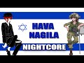 Nightcore Hava Nagila Jewish Folk Song