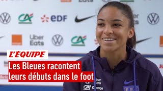 Euro féminin : Les Bleues racontent leur première fois dans le football