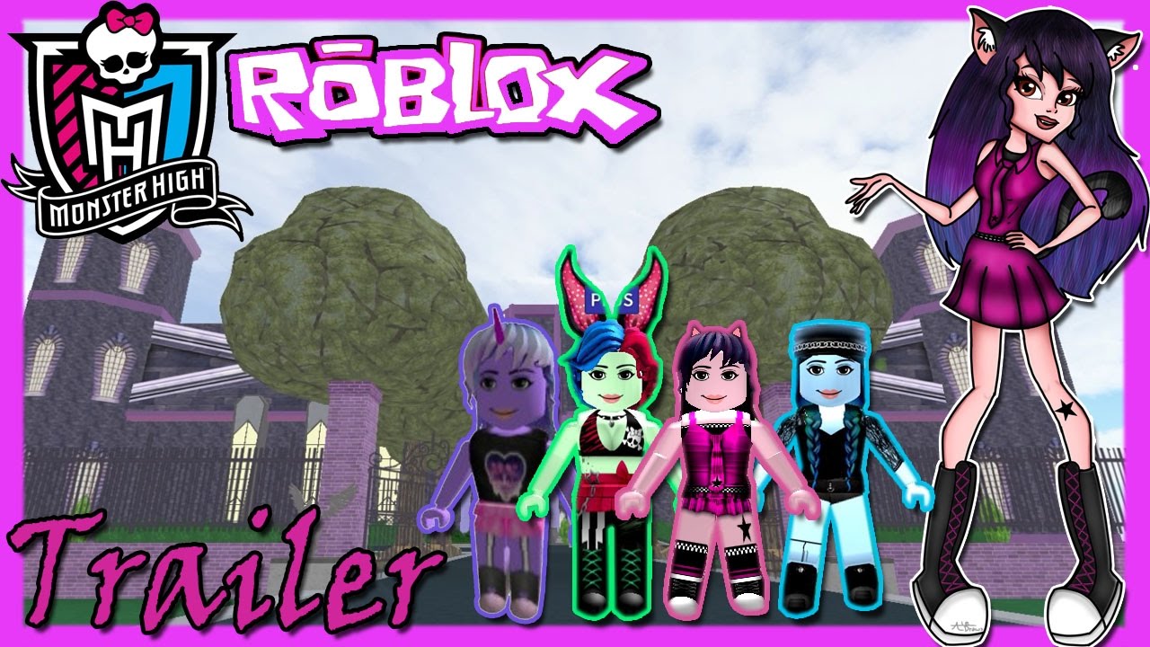 Trailer Monster High Roleplay En Róblox Suliin18yt - monster high roblox