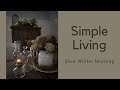 Slow Living | Simple Life | Canadian Winter at the Farmhouse