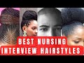 Best hairstyles for  nursing interview
