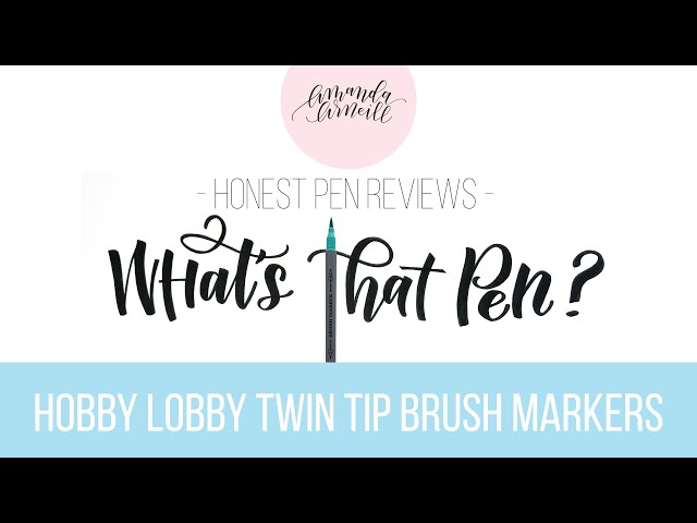 Twin Tip Brush Markers, Hobby Lobby