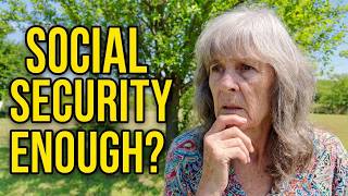 Why I am Able to Survive on Social Security, It's Not What You Might Think...
