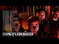 Disturbed Greatest Hits 2021 - Best Songs Of Disturbed Full Album