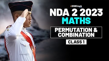 NDA 2 2023 Exam Maths Live - Permutation & Combination - Class 1